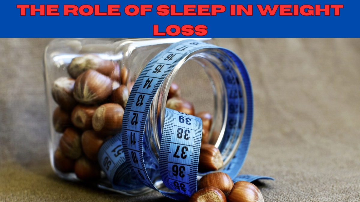 The Role of Sleep in Weight Loss: How Quality Rest Helps Shed Pounds